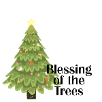 Blessing of the trees