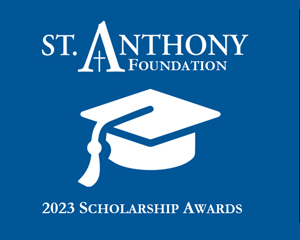 St. Anthony Foundation Scholarships Awarded