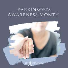 April 2021 Blog - What is Parkinson's and How Can It Be Treated?